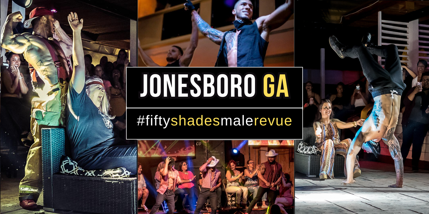 Jonesboro GA, Sat Nov 1, 8pm | Fifty Shades Live