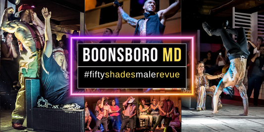 Experience the excitement of Fifty Shades Live in Boonboro MD with unforgettable performances and thrilling Ladies Night Out show.