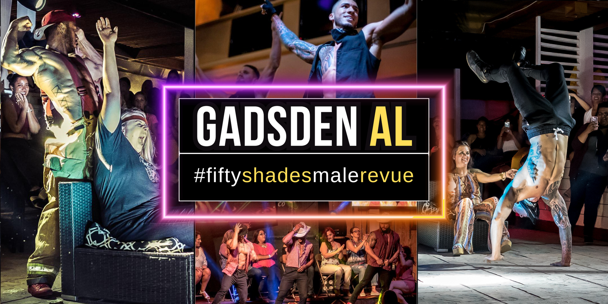 Fifty Shades Live event in Gadsden AL for an unforgettable ladies night out experience