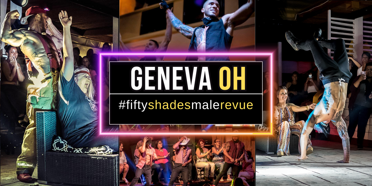Exciting Fifty Shades Live event in Geneva OH - unforgettable night of passion and drama