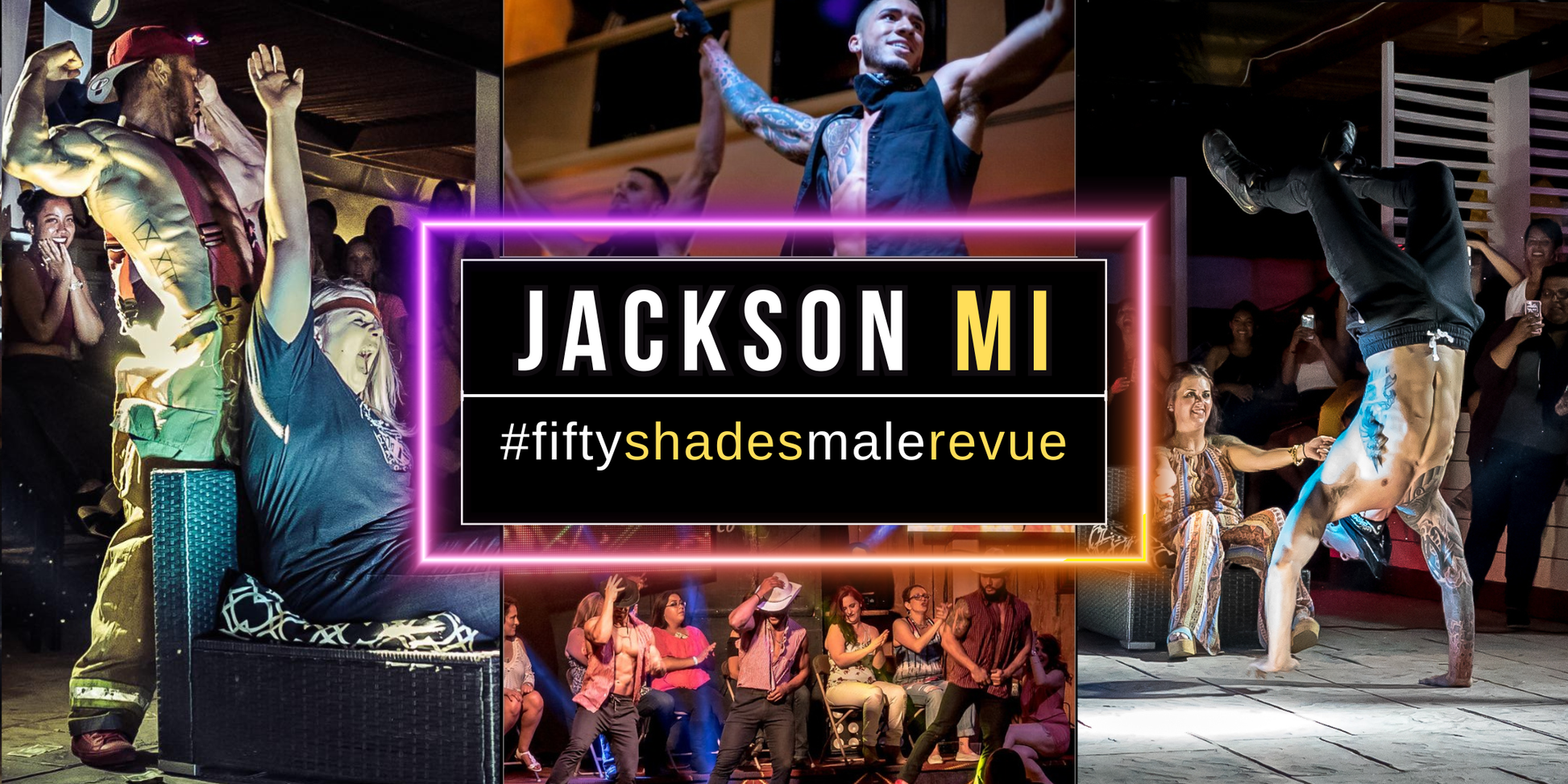 Experience the excitement of Fifty Shades Live in Jackson MI for a thrilling Ladies Night Out Show