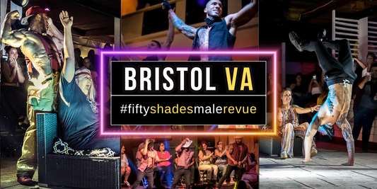 Exciting Fifty Shades Live event in Bristol VA perfect for a fun ladies night out