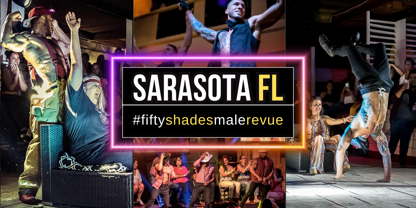 Experience Fifty Shades Live in Sarasota FL for an unforgettable ladies night out full of fun and excitement